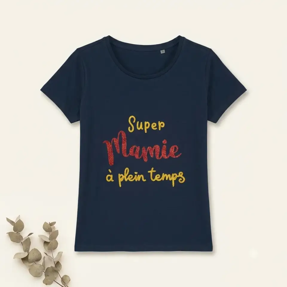 Tee-shirt Super Mamie